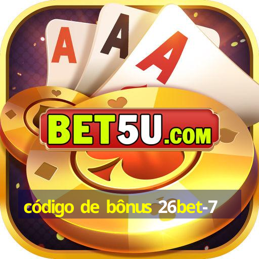 código de bônus 26bet